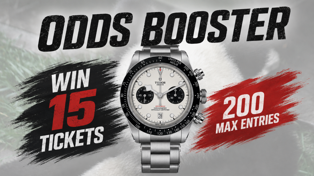 ODDS BOOSTER - TUDOR BLACK BAY PANDA WIN 15 TICKETS
