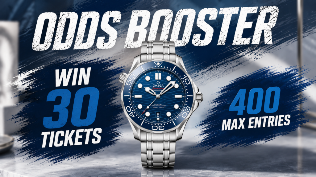 ODDS BOOSTER - OMEGA SEAMASTER WIN 30 TICKETS